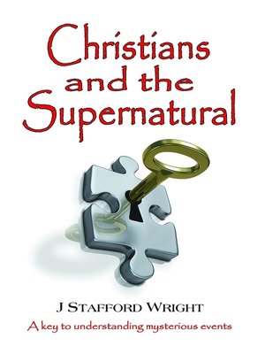 cover image of Christians and the Supernatural